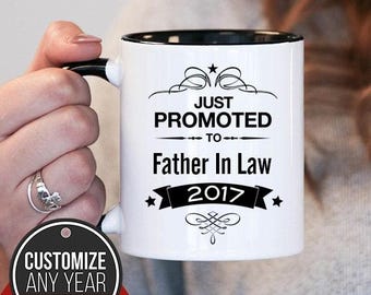 Just Promoted To Father In Law Father In Law Gift, Father In Law Birthday, Father In Law Mug, Father In Law Gift Idea