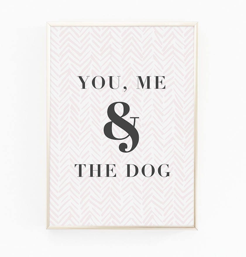 Print / Poster 'You Me Dog' Wall Art Modern