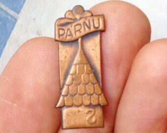 Vintage Estonian copper badge,pin. ''Estonian town-Parnu"'.