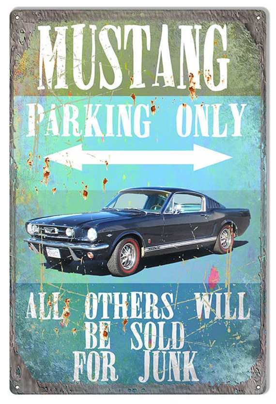 MUSTANG PARKING ONLY Classic Blue 12 X 18 Inch .040 Aluminum
