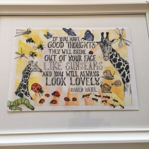Giraffe Print Roald Dahl Quote: 'If you have good