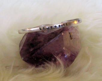 Live Free* Silver Cuff Bracelet
