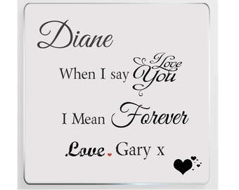 Personalised Romantic Message Ceramic Plaque.