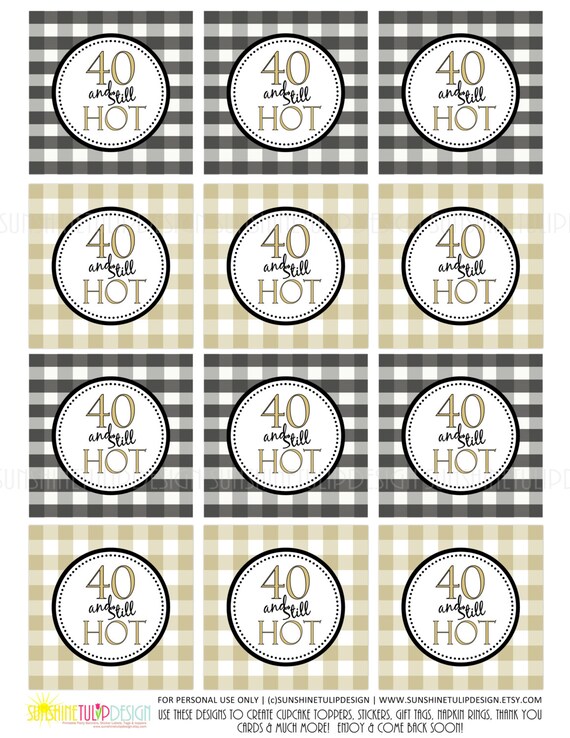 40-and-still-hot-printable-40th-birthday-gold-and-black