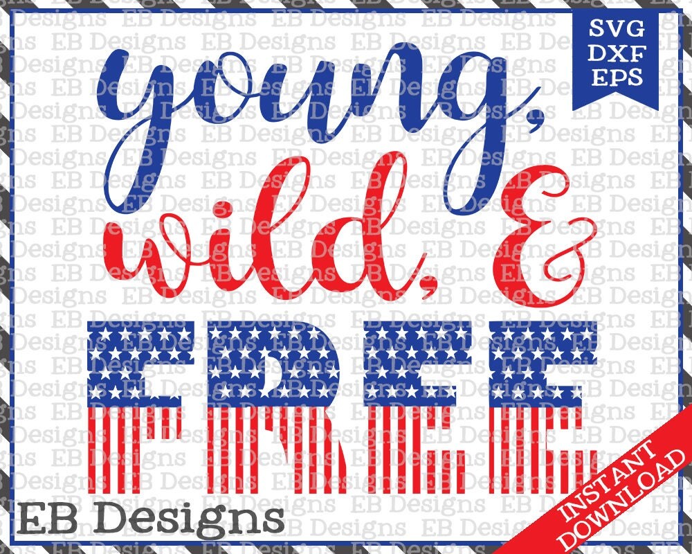 Download Young, Wild & Free SVG DXF EPS Cutting Machine Files ...