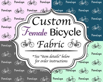 Bicycle Name Fabric - Any Name, Quote, or Phrase - Choose from 44 Colors and 10 Fonts for a unique personalized sewing project or gift