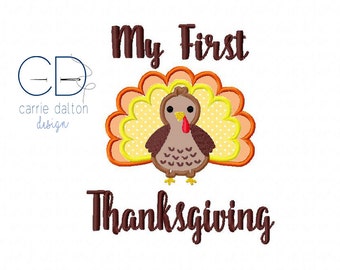 My 1st Thanksgiving Embroidery Design, My First Thanksgiving Applique Design, Turkey Embroidery, Turkey Applique