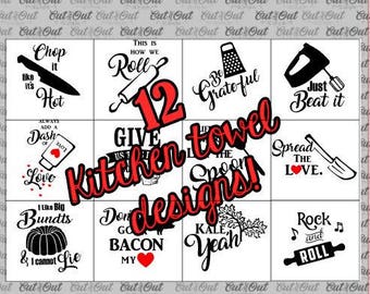 12 KITCHEN towel designs SVG - Funny Kitchen quotes - cut files - Kitchen themed - set of 12 - bundle - vector - FUNNY gift idea
