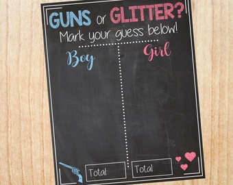 Guns or Glitter Gender Reveal Guess sign. PRINTABLE baby shower chalkboard poster boy or girl