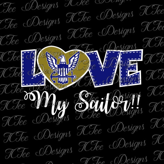 Download Love My Sailor United States Navy SVG Design Download