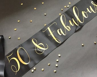 50 and Fabulous, 50th Birthday Sash, 50th Birthday Party, Party Sash, Birthday Sash, 50th birthday, 50th Birthday Party, 50th Gag Gift