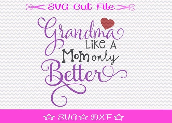 Download World's Best Grandma SVG File / Grandma SVG Cutting File