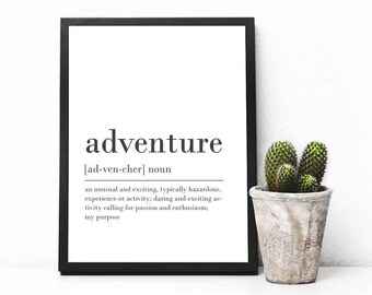 Adventure Digital Download Print INSTANT DOWNLOAD Definition Print Modern Home Decor Adventure Definition Digital Typography Art