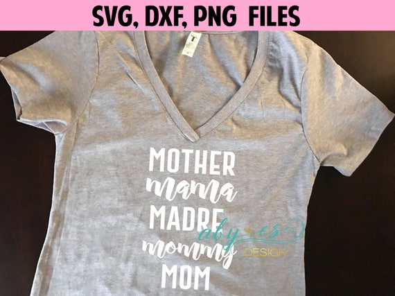 Download Mother Mama Madre Mommy Mom SVG File Mothers Day T Shirt