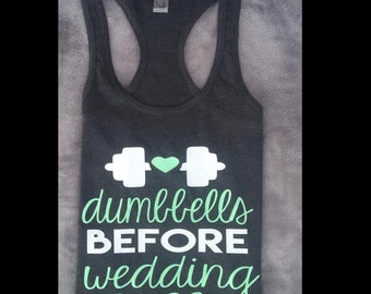 Dumbbells before wedding bells tank top