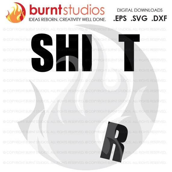 Download Digital File Shit Shi_t Funny Shirt Decal Design Svg