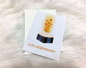 Overwatch: U R Legendary Lootbox (Birthday/Anniversary/Valentine's/Blank) greeting card