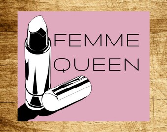 FEMME QUEEN sticker