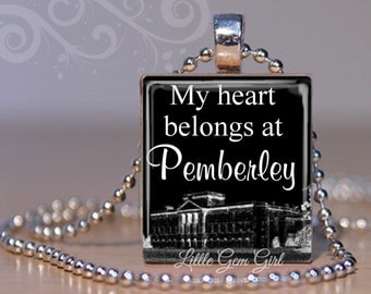 Pride and Prejudice Necklace Charm - My Heart Belongs at Pemberley Mr Darcy Jane Austen Book Quote Scrabble Tile