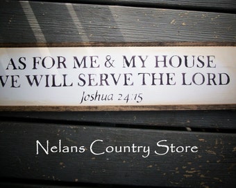 handpainted "As For Me And My House We Will Serve The Lord" sign