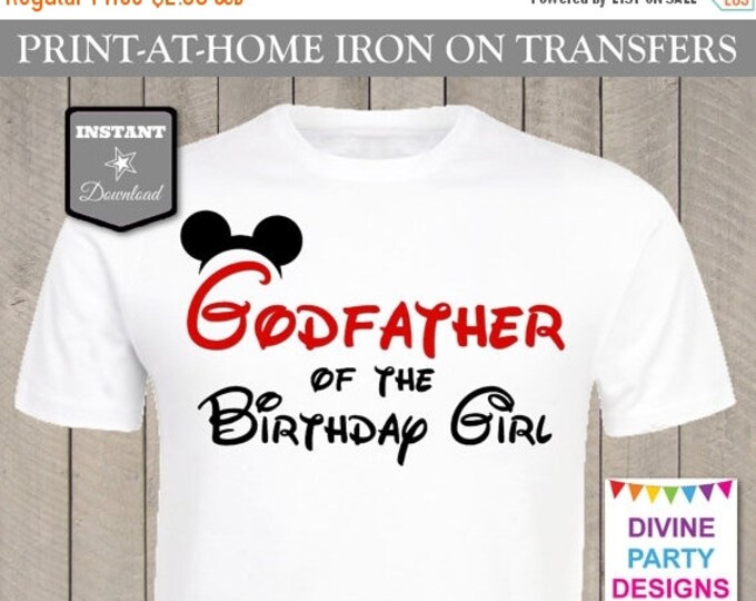 SALE INSTANT DOWNLOAD Print at Home Red Mouse Godfather of the Birthday Girl Printable Iron On Transfer / T-shirt / Family / Trip / Item #24
