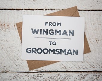 Groomsman Card // From Wingman To Groomsman