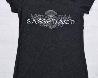 Sassenach Embroidered TShirt, Scottish Thistle, Claire Fraser, Book Lover Gift, Customize Shirt Color and Design Color