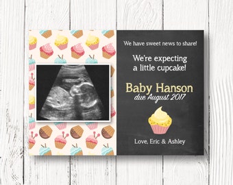 Cupcake Pregnancy Announcement Card - Pregnancy Reveal with Sonogram - Printable Chalkboard Card - Size 5x7 - CUSTOMIZED PRINTABLE FILE