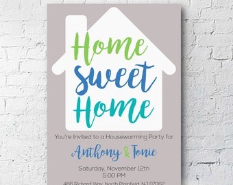 Home Sweet Home | Housewarming Party Invitation | Flyer | Digital Download | 4x6 or 5X7