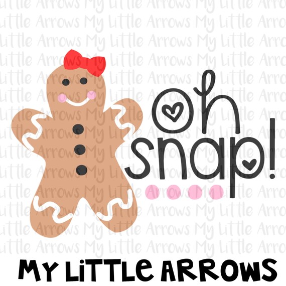 Download Oh snap gingerbread SVG DXF EPS png Files for Cutting