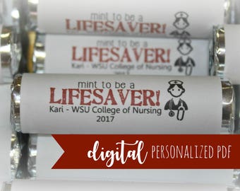 Nursing School Favors, Lifesaver Mint Wrapper, Personalized Candy Label, Nurse Gift, Printable Mint Label