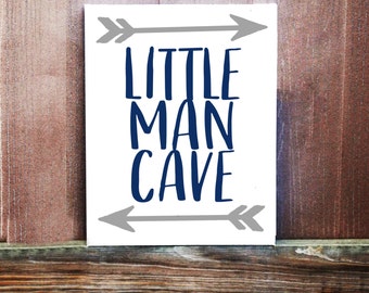 Little Man Cave Sign, Baby Boy Sign, Nursery Decor, Hand Painted Canvas, Baby Boy Nursery, Boys Room Decor, Handmade Sign, Baby Shower Gift