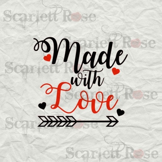 Made With Love SVG cutting file clipart in svg jpeg eps and