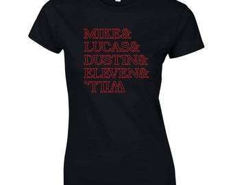 Mike Lucas Dustin Eleven and Will the upside down stranger tv show things alien vintage names - Apparel Clothing - womens T-shirt - 594