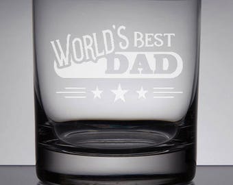 World's Best Dad, Father of the Bride Glass, Etched Cocktail Glass, Sandblasted Glass, Gift for Dad, Etched Whiskey Lowball, Dad Rocks Glass