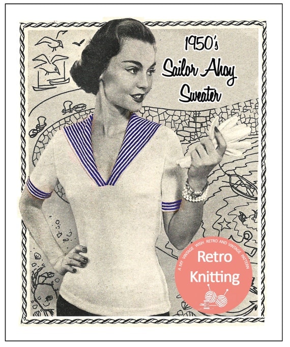 1950s Sailor Ahoy Pin Up Sweater Vintage Knitting Pattern ...