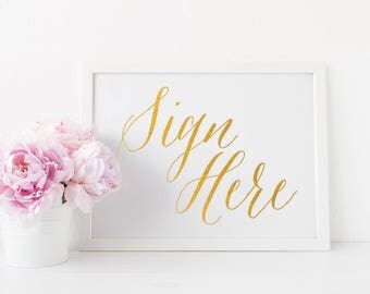 Wedding Foil Sign - Sign Here - Asterism Gold Foil Sign - Wedding Signs with Gold / Silver / Rose Gold Foil by Pineapple