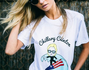 Chillary Clinton Tee, Graphic T-Shirt, Graphic Tee, Active Wear, White Tee, Crew Neck, Hillary Clinton Shirt, Short Sleeve White Tee Shirt