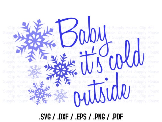 Baby It's Cold Outside Clipart Winter Christmas Wall Art