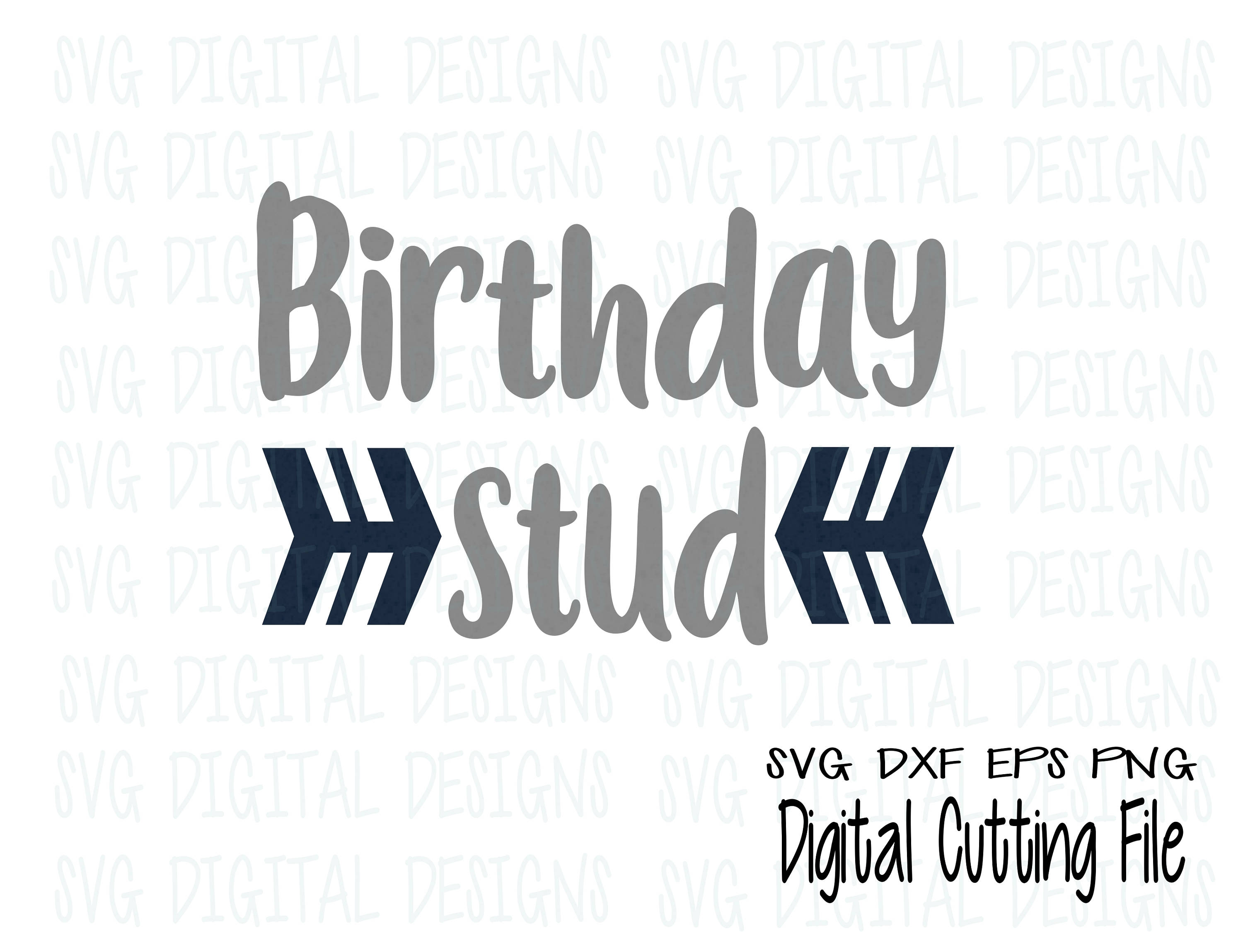 Download Boys Birthday SVG Cut file, Birthday Stud SVG Arrow Design ...