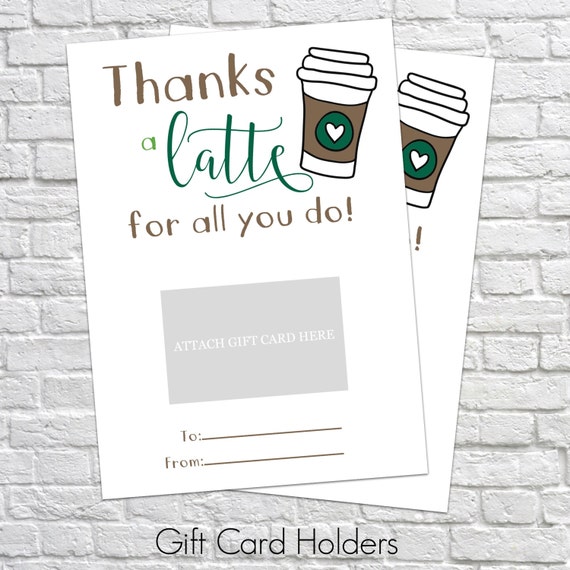 Thanks a latte for all you do Gift Card Holder Thank You