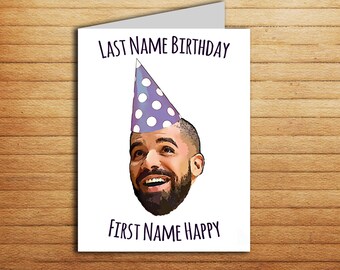 Drake Birthday Card for boyfriend Printable Funny Birthday Card for girlfriend Drake Gift Happy Birthday Rap Music Hip Hop Gift 21st bday