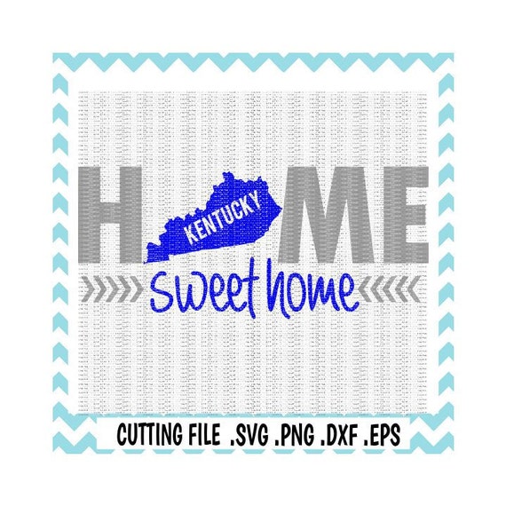 Download Kentucky Svg Home Sweet Home Kentucky Kentucky Wildcats