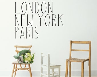 London, New York, Paris Wall Decal