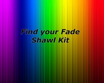 Find your Fade Shawl Kit! Fingering sock weight/ 4 ply / FYF kit / hand dyed yarn / sock yarn / indie dyer / yarn kit find your fade kit