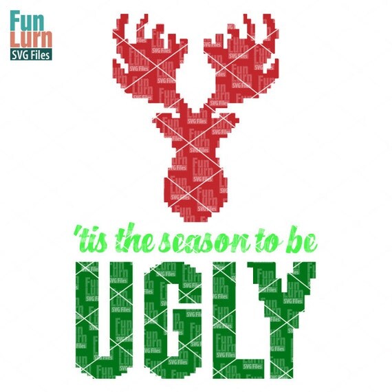 Download Ugly Christmas Sweater SVG, it is the season SVG ...