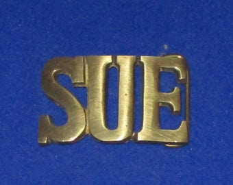 Vintage 1980’s SUE SOLID BRASS Name Belt Buckle Susan