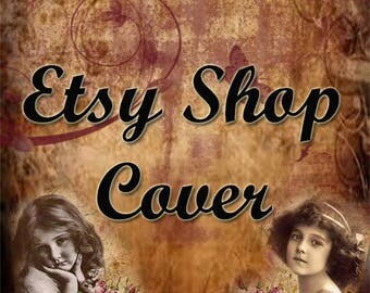 Victorian Style, Premade Etsy Banner, Cover, Avatar, Business Card, Etsy Shop Package