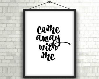 Printable Art // Come Away With Me // Norah Jones // Lyric, Quote // Wall Decor // Instant Download 8x10