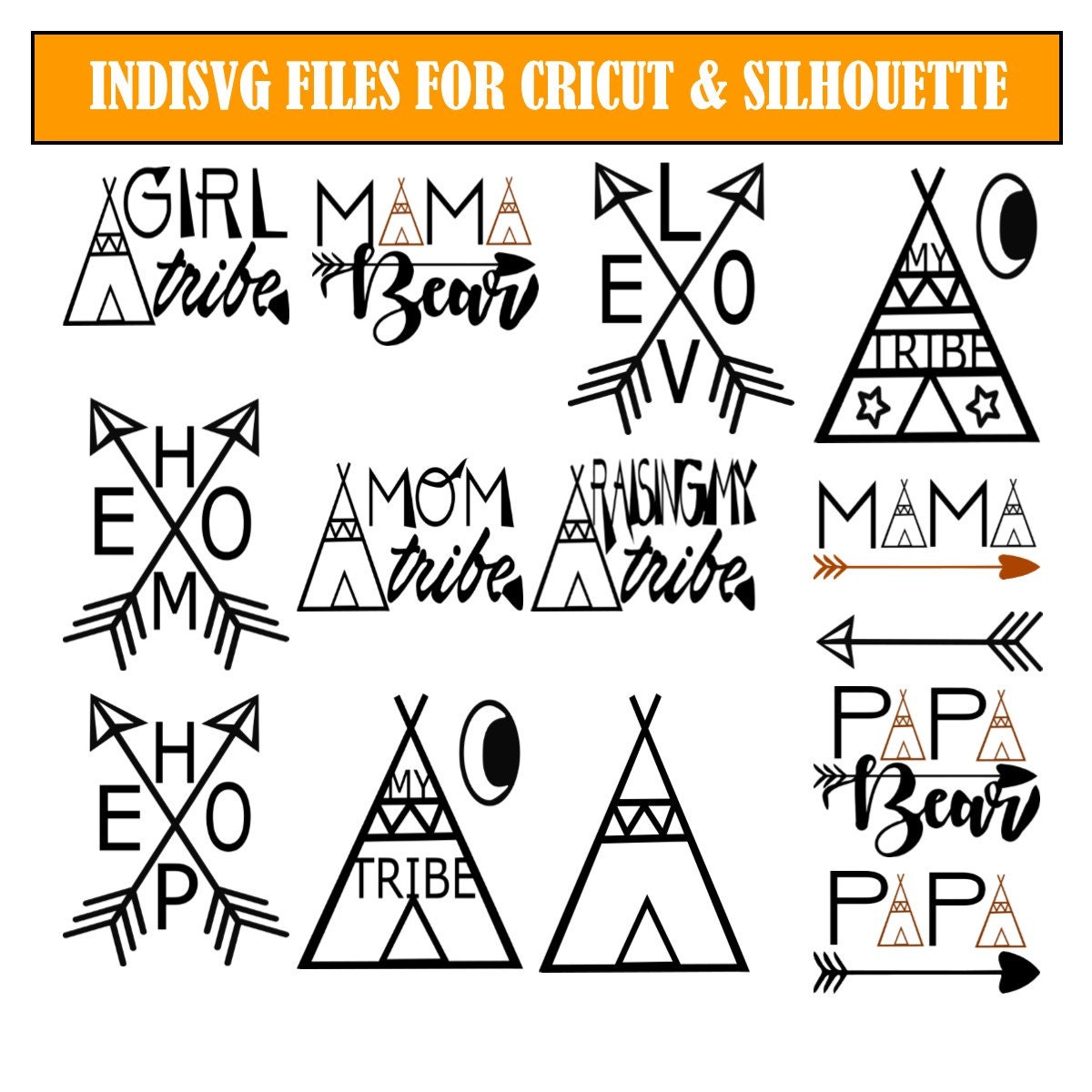 Download Mama Bear My Tribe Teepee & Arrows SVG files set for Cricut